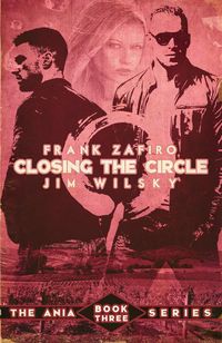 Produktbild: Closing the Circle (Ania Trilogy, #3)