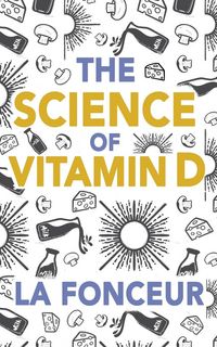 Produktbild: The Science of Vitamin D