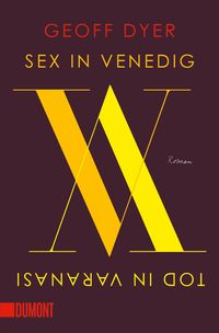 Produktbild: Sex in Venedig, Tod in Varanasi