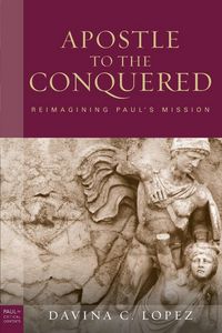 Produktbild: Apostle to the Conquered, Paperback Edition