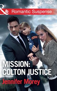 Bild vom Artikel Mission: Colton Justice (Mills & Boon Romantic Suspense) (The Coltons of Shadow Creek, Book 7) vom Autor Jennifer Morey