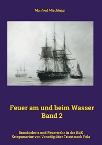Produktbild: Feuer am und beim Wasser Band 2