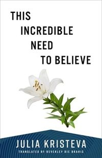 Produktbild: This Incredible Need to Believe
