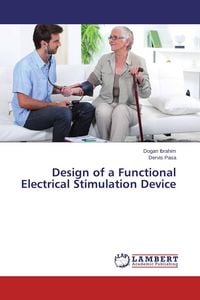 Produktbild: Design of a Functional Electrical Stimulation Device