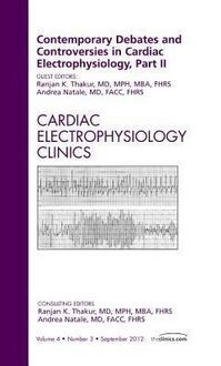 Produktbild: Contemporary Debates and Controversies in Cardiac Electrophysiology, Part II, an Issue of Cardiac Electrophysiology Clinics