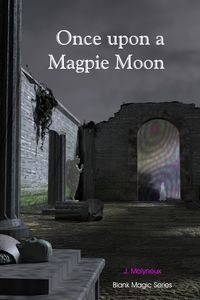 Produktbild: Once Upon a Magpie Moon (Blank Magic, #6)