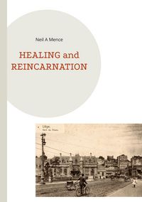 Produktbild: HEALING and REINCARNATION