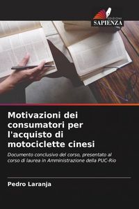Produktbild: Motivazioni dei consumatori per l'acquisto di motociclette cinesi