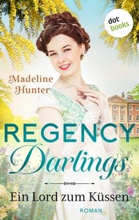 Produktbild: Regency Darlings - Ein Lord zum K&uuml;ssen