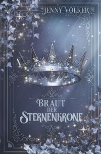 Produktbild: Braut der Sternenkrone: Band 5