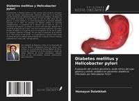 Produktbild: Diabetes mellitus y Helicobacter pylori