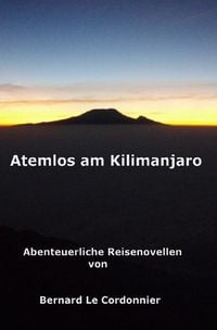 Produktbild: Atemlos am Kilimanjaro