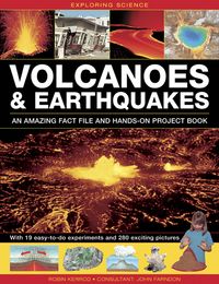 Produktbild: Exploring Science: Volcanoes & Earthquakes - An Amazing Fact File and Hands-On Project Book