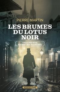 Produktbild: Les brumes du lotus noir. Une enqu&ecirc;te d'Anselme Planchec