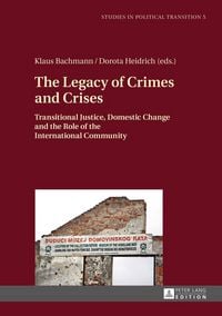 Produktbild: The Legacy of Crimes and Crises