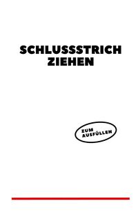 Produktbild: Schlussstrich ziehen