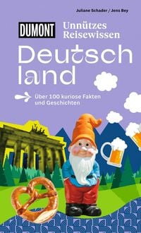 Produktbild: DUMONTs Unn&uuml;tzes Reisewissen Deutschland