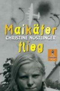 Bild vom Artikel Maikäfer, flieg! vom Autor Christine Nöstlinger