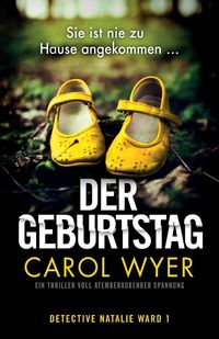 Bild vom Artikel Der Geburtstag vom Autor Carol Wyer