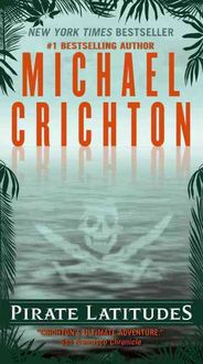 Bild vom Artikel Pirate Latitudes vom Autor Michael Crichton