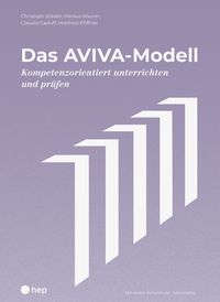 Bild vom Artikel Das AVIVA-Modell vom Autor Christoph Städeli