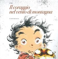 Produktbild: Il coraggio nel vento di montagna