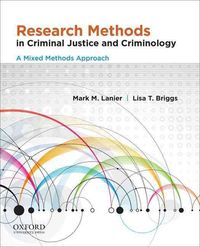 Produktbild: Research Methods in Criminal Justice and Criminology: A Mixed Methods Approach