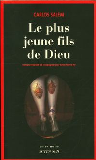 Produktbild: Le plus jeune fils de Dieu : un &eacute;vangile de bi&egrave;re-fiction