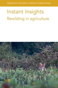 Produktbild: Instant Insights: Rewilding in agriculture