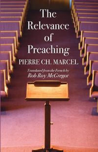 Produktbild: The Relevance of Preaching