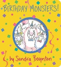 Bild vom Artikel Birthday Monsters! vom Autor Sandra Boynton