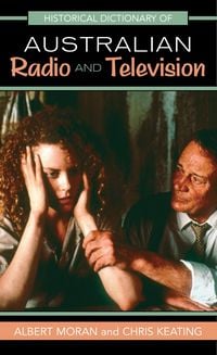 Produktbild: Historical Dictionary of Australian Radio and Television