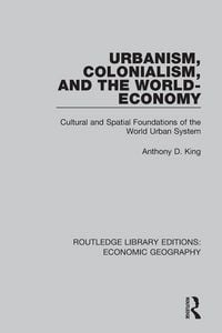 Produktbild: Urbanism, Colonialism, and the World-Economy
