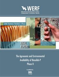 Produktbild: Agronomic and Environmental Availability of Biosolids-P (Phase-II)