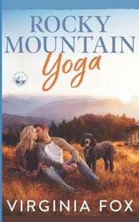Produktbild: Rocky Mountain Yoga (Amore nelle Montagne Rocciose 1)