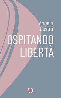 Produktbild: Ospitando libert&agrave;