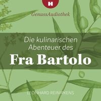 Produktbild: Die kulinarischen Abenteuer des Fra Bartolo