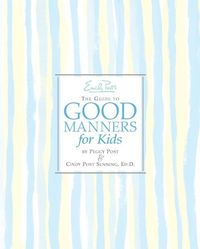 Produktbild: Emily Post's The Guide to Good Manners for Kids