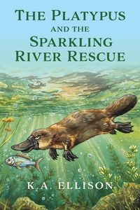 Produktbild: The Platypus and the Sparkling River Rescue