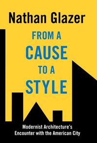 Produktbild: Glazer, N: From a Cause to a Style