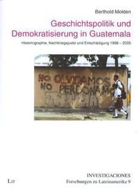 Produktbild: Geschichtspolitik und Demokratisierung in Guatemala