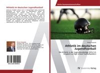 Produktbild: Athletik im deutschen Jugendfootball