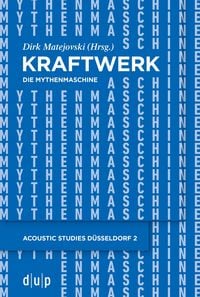 Produktbild: Kraftwerk &ndash; Die Mythenmaschine