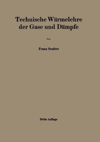 Produktbild: Technische W&auml;rmelehre der Gase und D&auml;mpfe