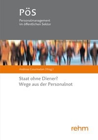 Produktbild: Staat ohne Diener? Wege aus der Personalnot
