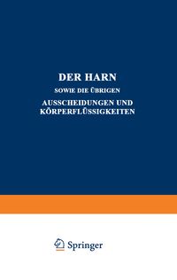 Produktbild: Der Harn sowie die &uuml;brigen Ausscheidungen und K&ouml;rperfl&uuml;ssigkeiten