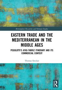 Produktbild: Eastern Trade and the Mediterranean in the Middle Ages