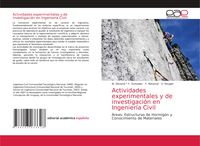 Produktbild: Actividades experimentales y de investigaci&oacute;n en Ingenier&iacute;a Civil