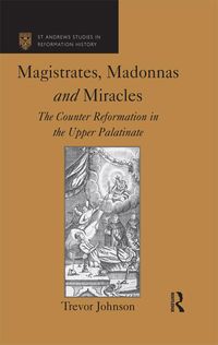 Produktbild: Magistrates, Madonnas and Miracles