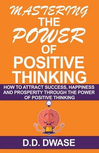 Produktbild: Mastering The Power Of Positive Thinking
